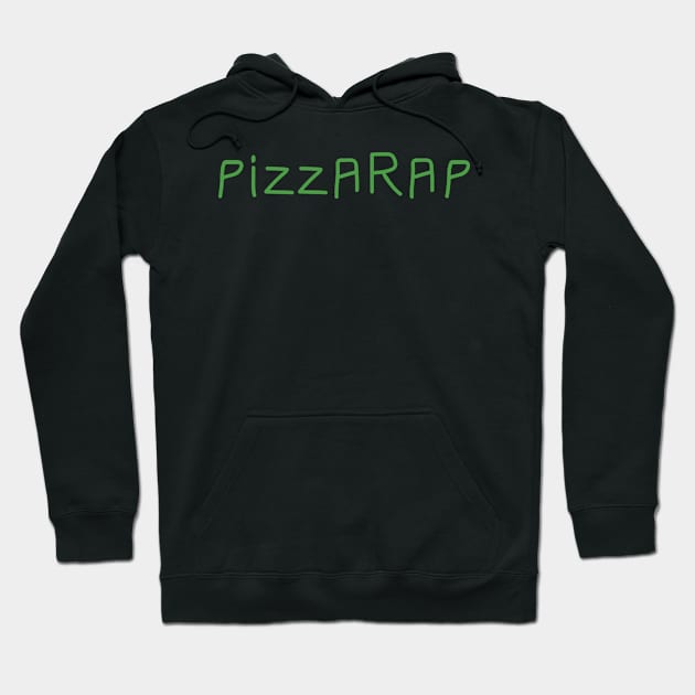 PizzaRap Green Hoodie by Moe Tees